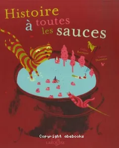 Histoires à toutes les sauces