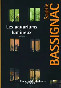 Les aquariums lumineux