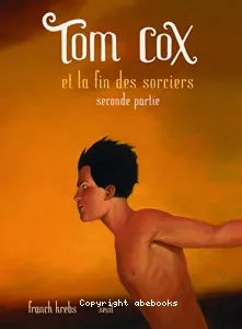 Tom Cox et la fin des sorciers