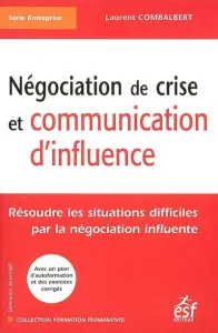Négociation de crise et communication d'influence