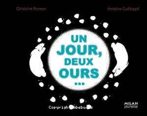 Un jour, deux ours...