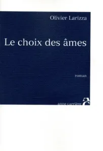 Le choix des âmes