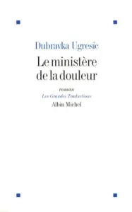 Le ministère de la douleur