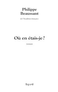 Où en étais-je ?