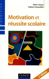 Motivation et réussite scolaire