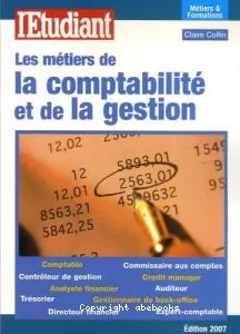 Les métiers de la comptabilité et de la gestion