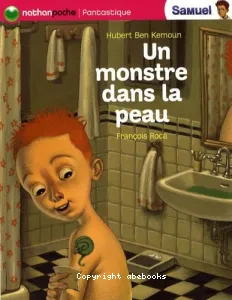 Un monstre dans la peau