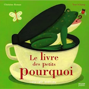 Le livre des petits pourquoi