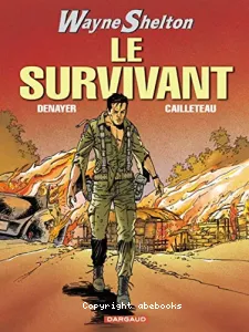 Wayne Shelton : Le survivant