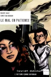 Mal en patience (Le)