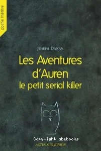 Les aventures d'Auren, le petit serial killer