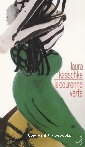 La couronne verte