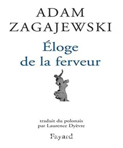 Eloge de la ferveur