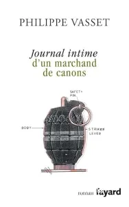 Journal intime d'un marchand de canons