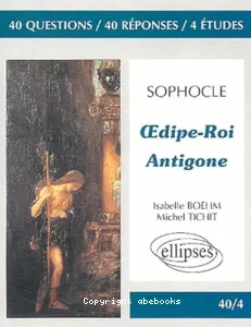 Sophocle, Oedipe roi, Antigone