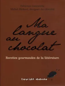 Ma langue au chocolat