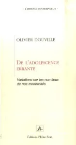 De l'adolescence errante