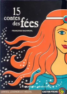 15 contes et légendes des fées