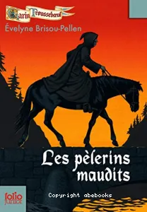 Les pèlerins maudits