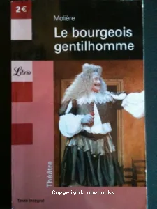 Le bourgeois gentilhomme