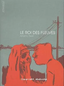 Le roi des fleuves