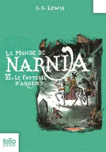 Le monde de Narnia, chapitre 6, Le fauteuil d'argent