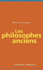 Les philosophes anciens