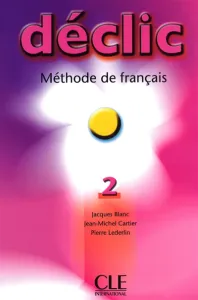 Déclic 2, méthode de français
