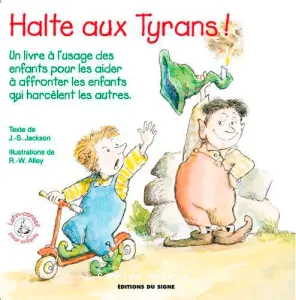 Halte aux tyrans !