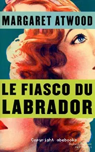 Le fiasco du Labrador