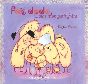 Fais dodo, Colas mon petit frère