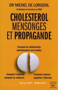 Cholestérol, mensonges et propagande