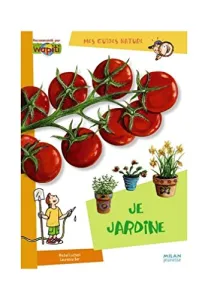 Je jardine