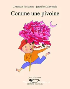 Comme une pivoine