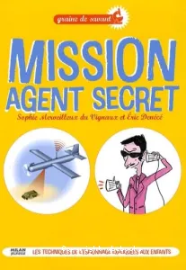 Mission agent secret