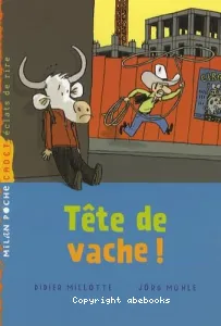 Tête de vache !