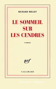 Le sommeil sur les cendres