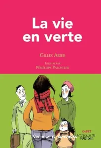 La vie en verte