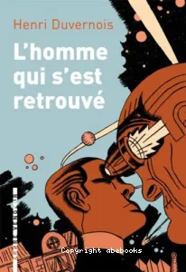 L'homme qui s'est retrouvé