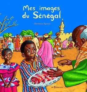 Mes images du Sénégal