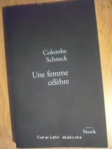 Une femme célèbre