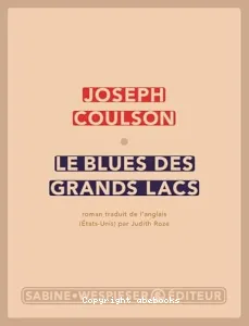 Le blues des Grands Lacs