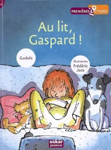 Au lit, Gaspard !