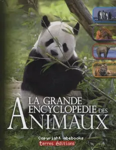 La grande encyclopédie des animaux