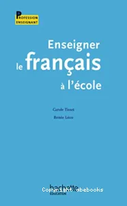 Enseigner le français à l'école