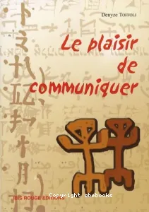 Plaisir de communiquer (Le)