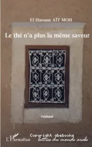 Thé n'a plus la même saveur (Le)