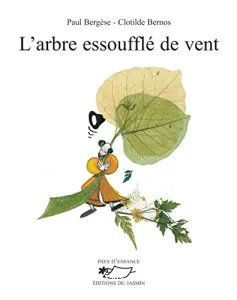 L'arbre essoufflé de vent