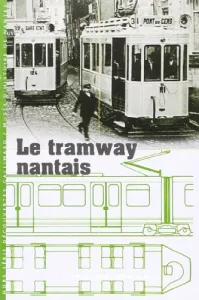 Le tramway nantais