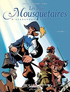 Les trois mousquetaires, d'Alexandre Dumas